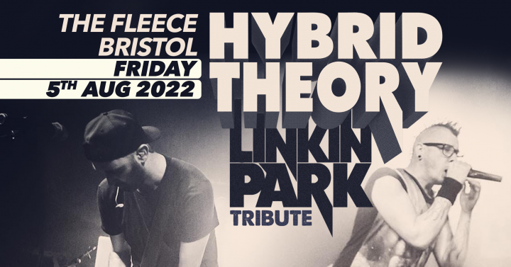 Hybrid Theory – The UK’s No.1 Linkin Park Tribute Band