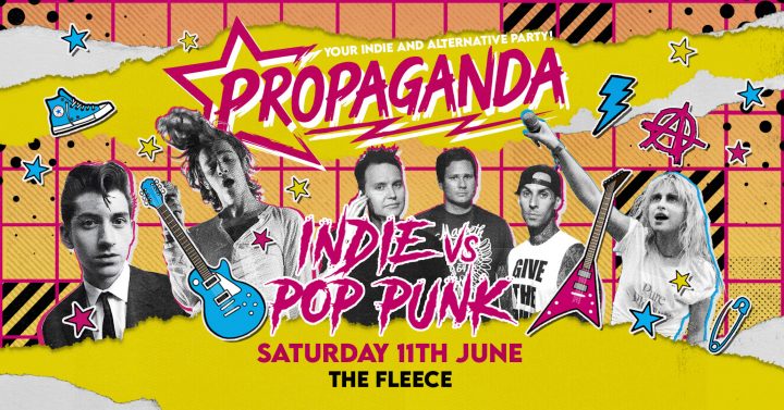 Propaganda Bristol – Indie VS Pop Punk Party!