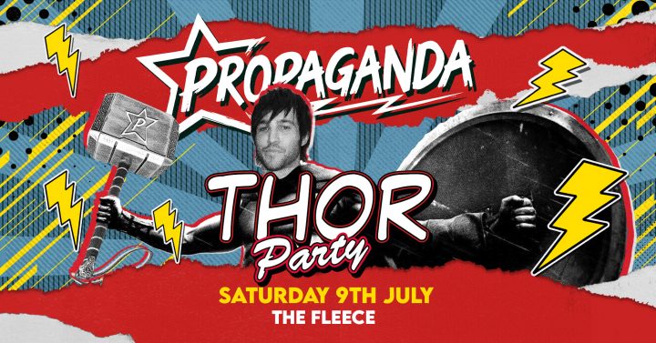Propaganda Bristol – Thor!