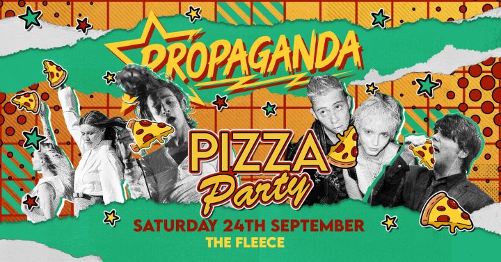 Propaganda Bristol – Pop Punk Pizza Party!