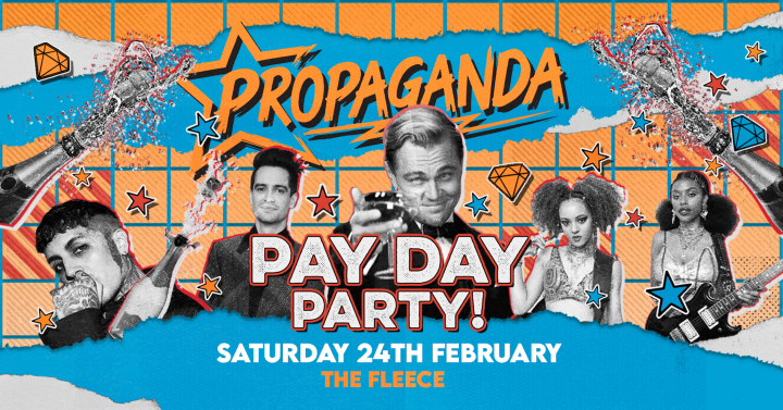 Propaganda Bristol – Payday Party!