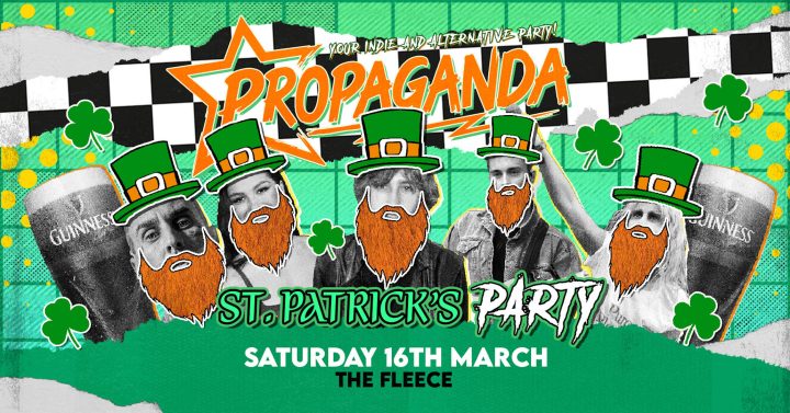 Propaganda Bristol – St Patrick’s Party!