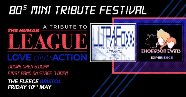 80s Mini Tribute Fest: Tributes to Human League / Ultravox / Thompson Twins