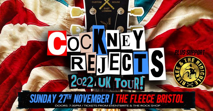 Cockney Rejects + Riskee & The Ridicule