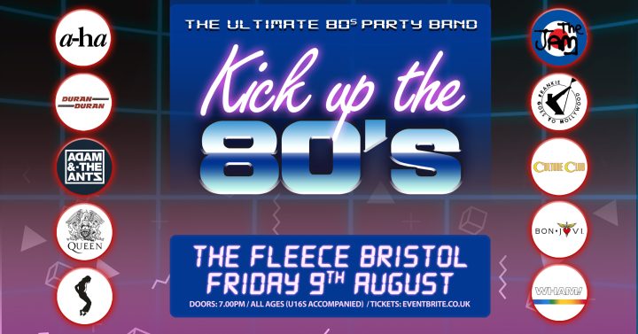 Kick Up The 80s – The Ultimate 80’s Party Band