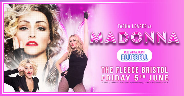 Tasha Leaper as MADONNA